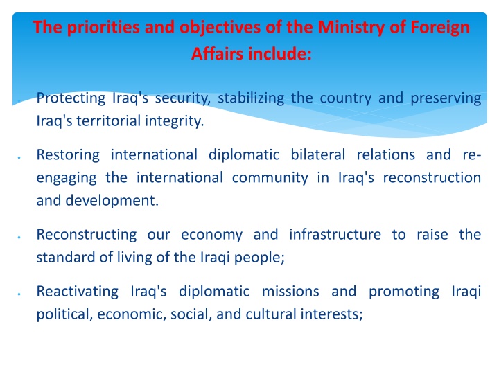 Priorities of Iraq's Ministry of Foreign Affairs