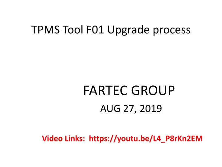 TPMS Tool F01 Upgrade Process Guidelines