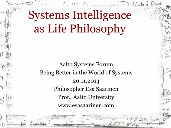 Systems Intelligence: Being Better in the World of Systems