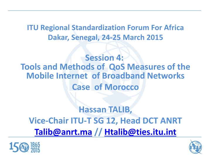 QoS Measures of Mobile Internet in Morocco: Tools and Methods