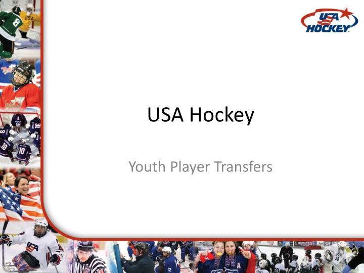 USA Hockey Youth Player Transfers