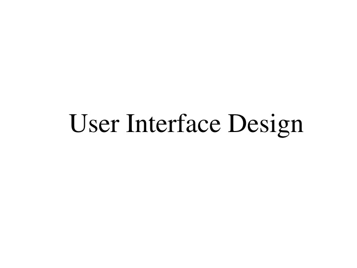 User Interface Design and Software Interaction