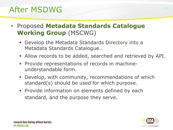 Proposed Metadata Standards Catalogue Working Group (MSCWG) for Enhancing Metadata Interoperability