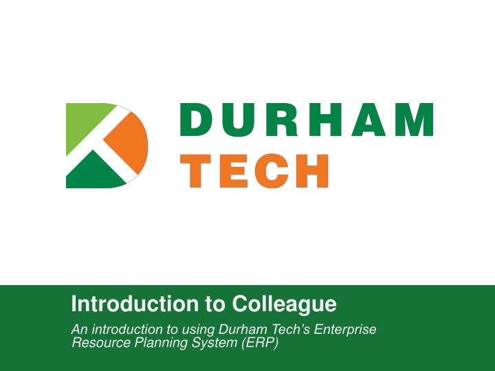 Introduction to Colleague at Durham Tech