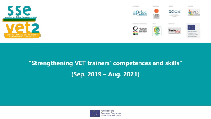 Strengthening VET Trainers Competences and Skills
