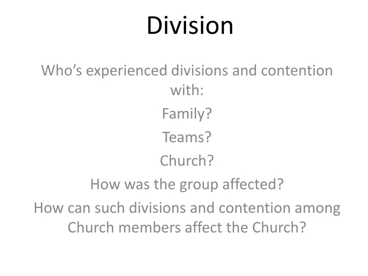 Dealing with Divisions in Church and Paul's Mission