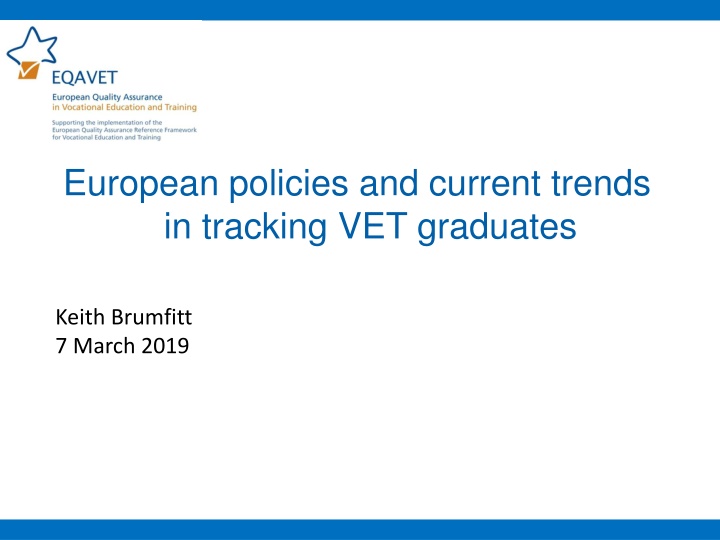 European Policies and Current Trends in Tracking VET Graduates