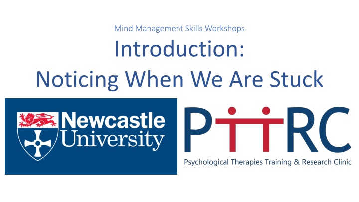 Mind Management Skills Workshop: Noticing Stuck Patterns