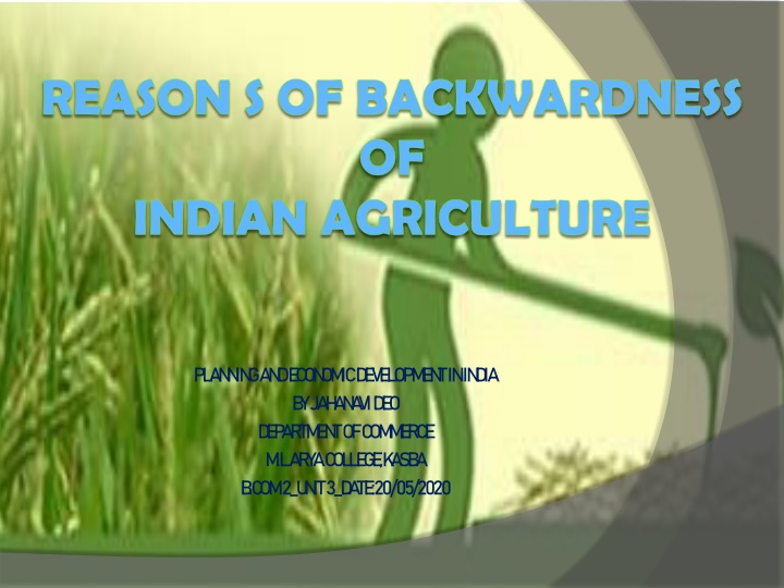 Reasons for Indian Agriculture Backwardness