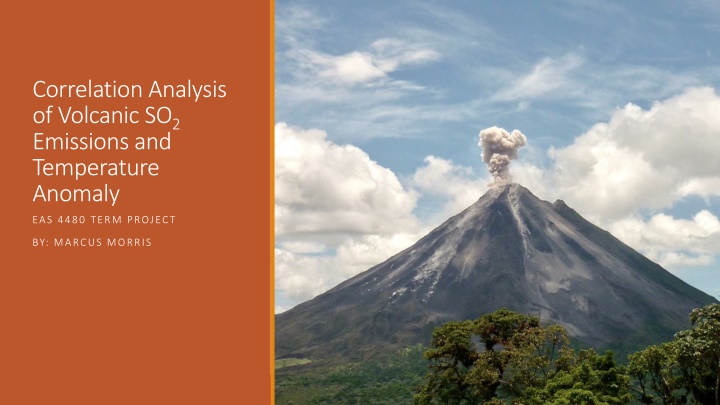 Correlation Analysis of Volcanic SO2 Emissions and Temperature Anomaly