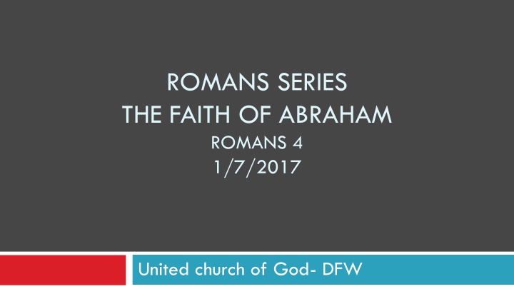 THE FAITH OF ABRAHAM