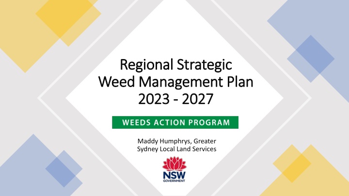 Regional Strategic Weed Management Plan 2023-2027 Overview