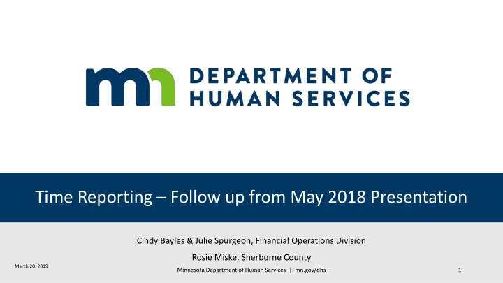 Time Reporting Follow-up Presentation May 2018