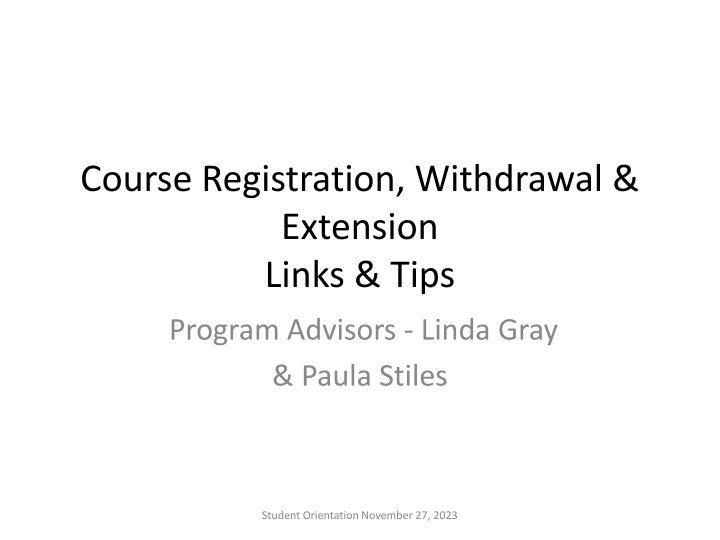 Comprehensive Course Registration & Extension Guidelines
