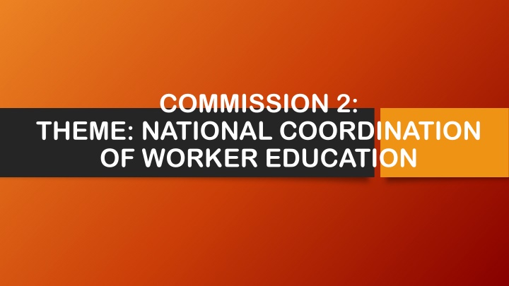 THEME: NATIONAL COORDINATION