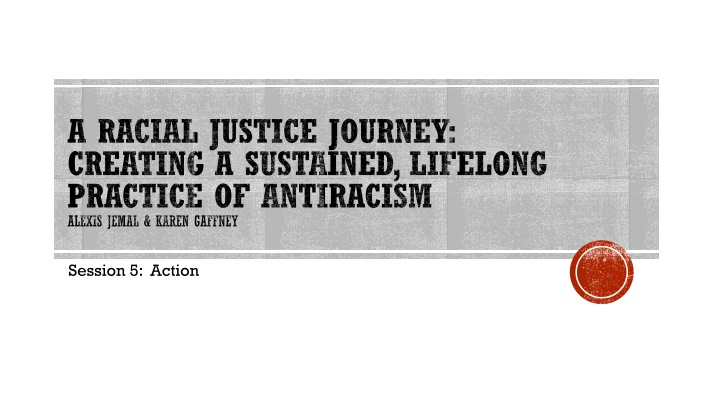Sustaining Antiracist Practice: Action Steps