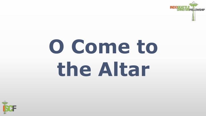 Jesus is Calling - O Come to the Altar