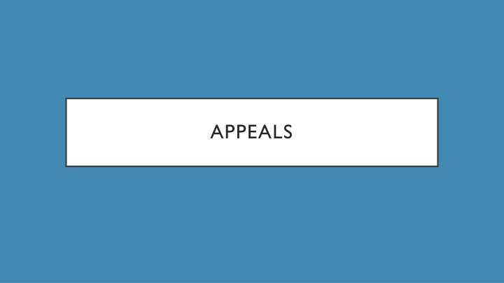 Assisting Clients with Appeals: Responsibilities and Procedures