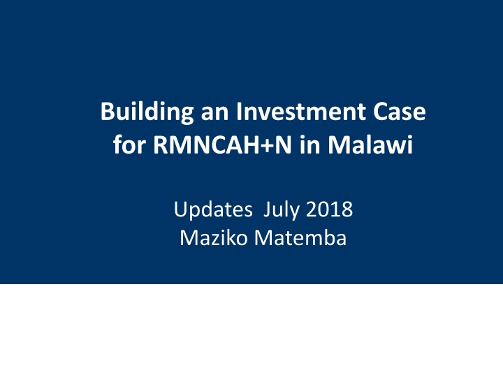 for RMNCAH+N in Malawi