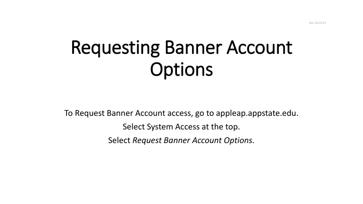 Requesting Banner Account Options at Appleap.appstate.edu