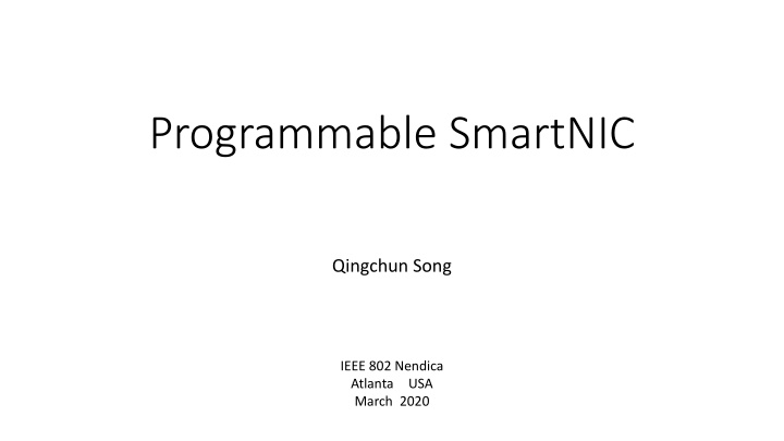 SmartNIC: Programmable Device Accelerating Network Functions
