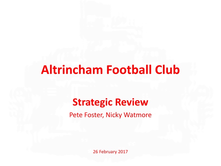 Altrincham Football Club Strategic Review Findings