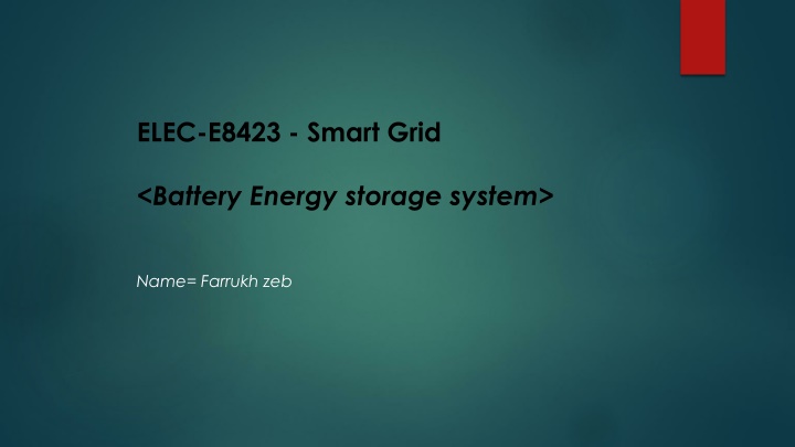 Battery Energy Storage and Sustainability