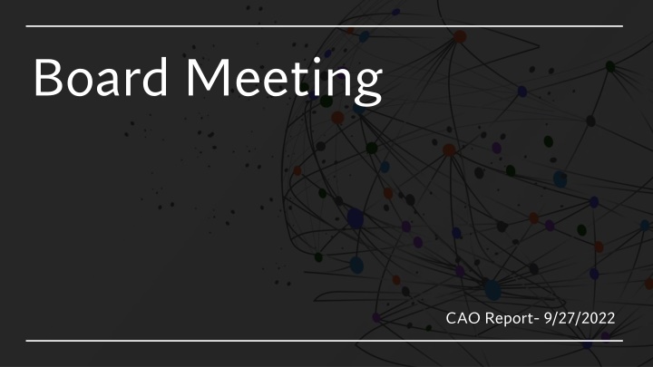 Board Meeting CAO Report & Academic Performance Analysis
