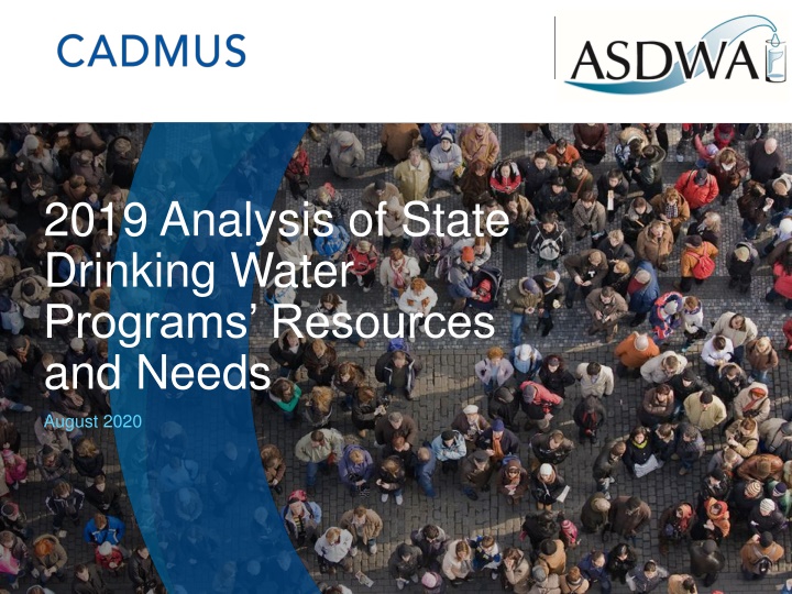 Analysis of State Drinking Water Programs Resources and Needs - August 2020