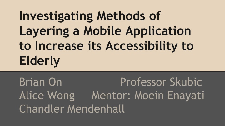 Layering Mobile Apps for Elderly Accessibility