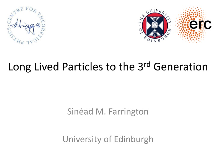 Long-Lived Particles Workshop Organized by Higgs Centre