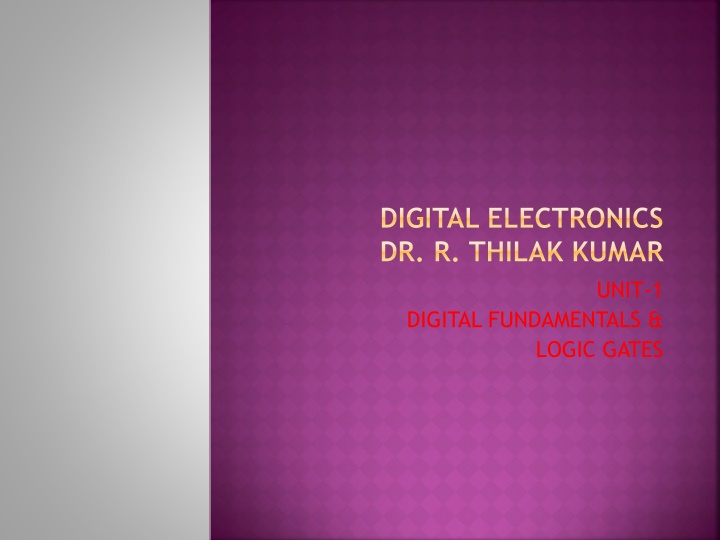 Digital Fundamentals & Logic Gates Overview