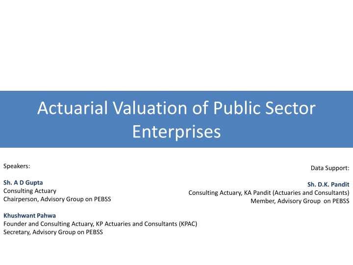Actuarial Valuation of Public Sector Enterprises Discussion