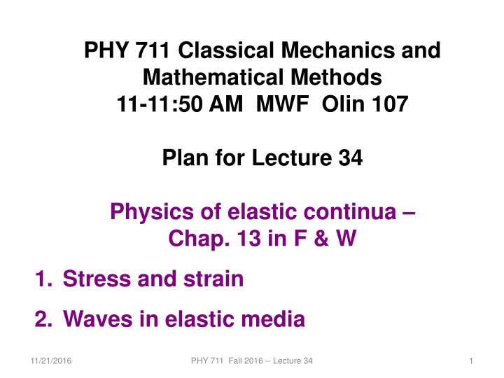 Physics of Elastic Continua - Stress, Strain, and Waves