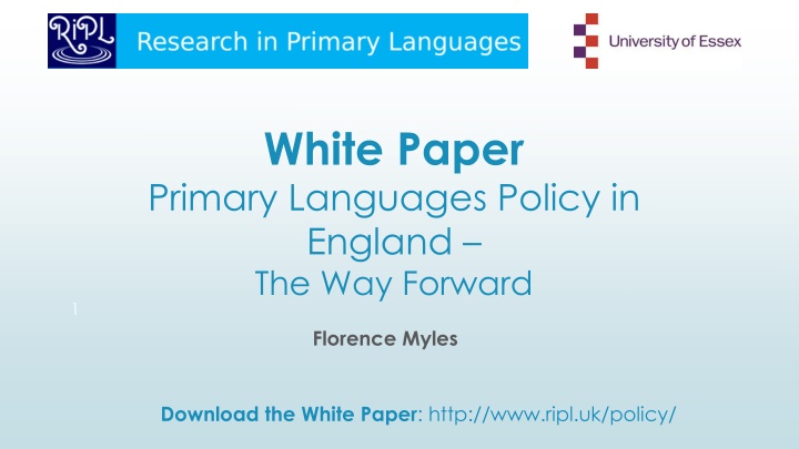 Primary Languages Policy in England: The Way Forward