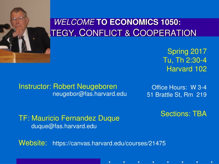 Economics 1050: Strategy & Conflict in Spring 2017