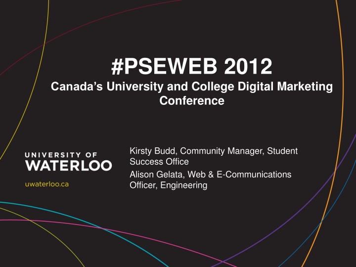 #PSEWEB 2012 Canada's University and College Digital Marketing Conference Overview