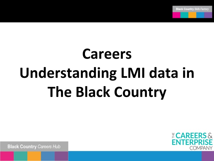 Labour Market Information in The Black Country