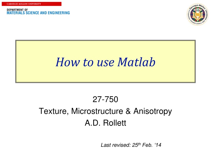 How to Use Matlab for Texture, Microstructure & Anisotropy Analysis