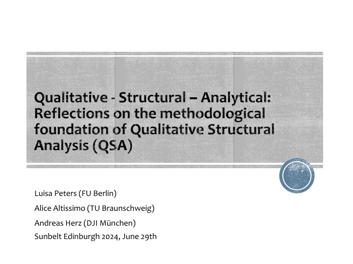 Methodological Foundations of Qualitative Structural Analysis