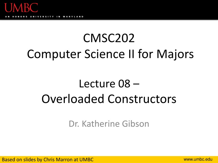 Overloaded Constructors in Computer Science II