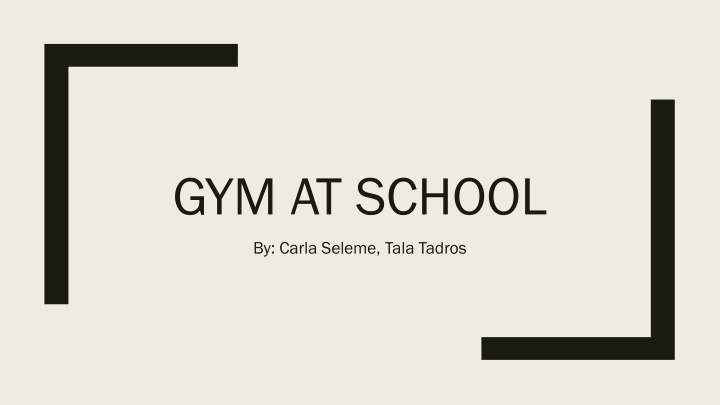 GYM AT SCHOOL