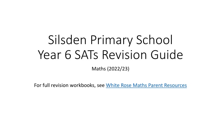 Silsden Primary School Year 6 SATs Maths Revision Guide 2022/23