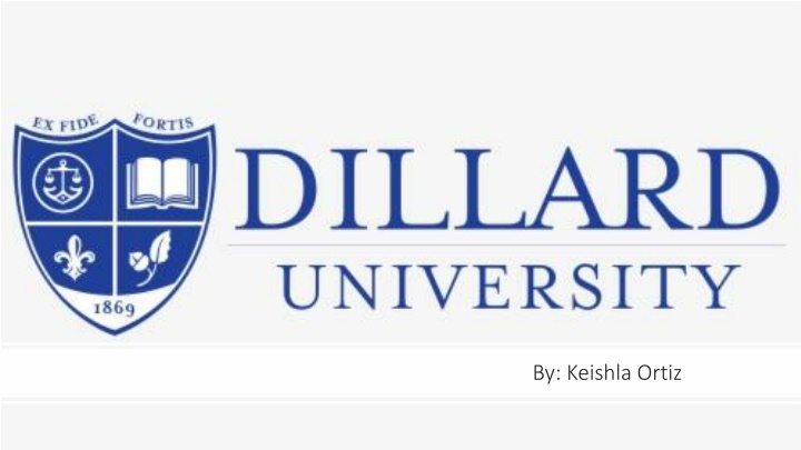 Dillard University Academic Programs & Campus Life