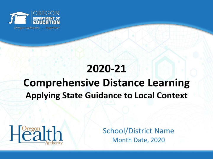 Comprehensive Distance Learning for School Reentry