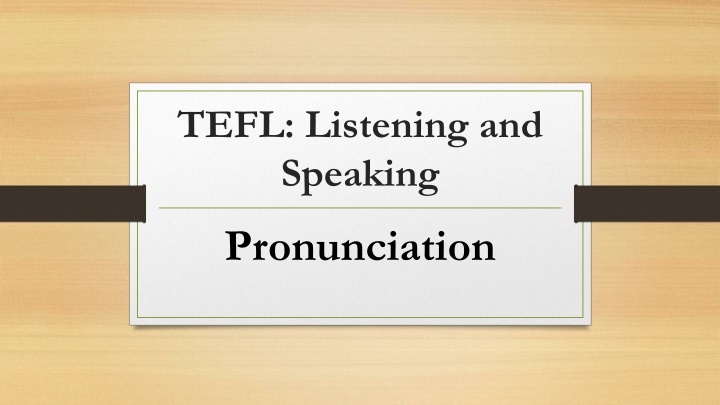 Importance of Pronunciation in Language Learning