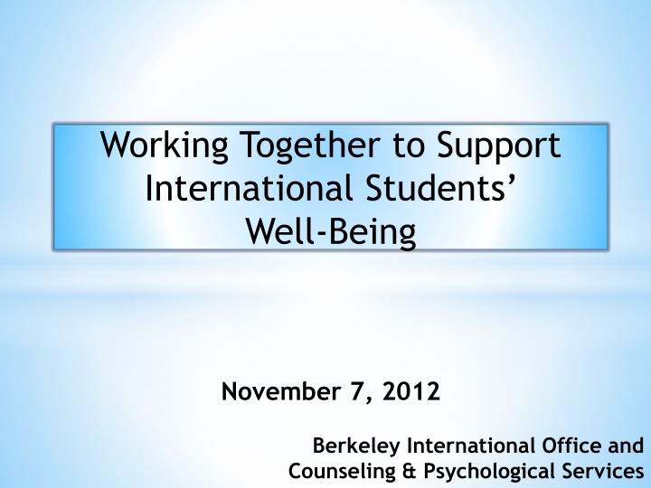 Supporting International Student Well-Being at Berkeley