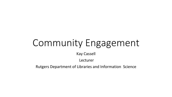Community Engagement in Libraries