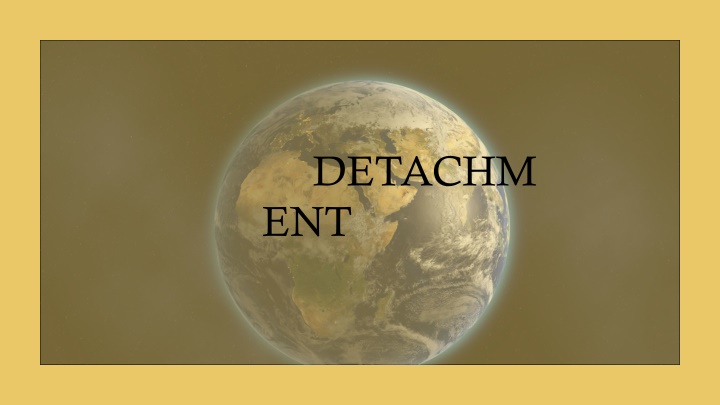 Reflections on Detachment and Spiritual Growth