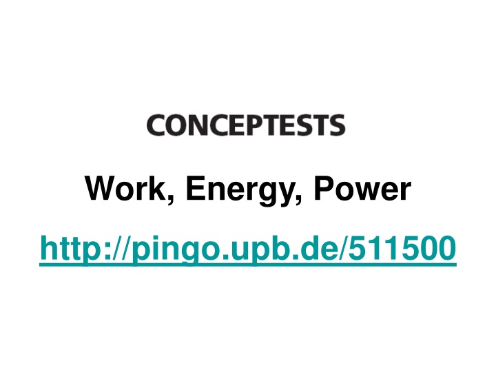 Work, Energy, and Power